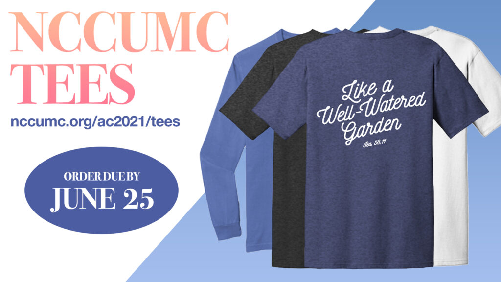 NCCUMC Tees - Order Due By June 25