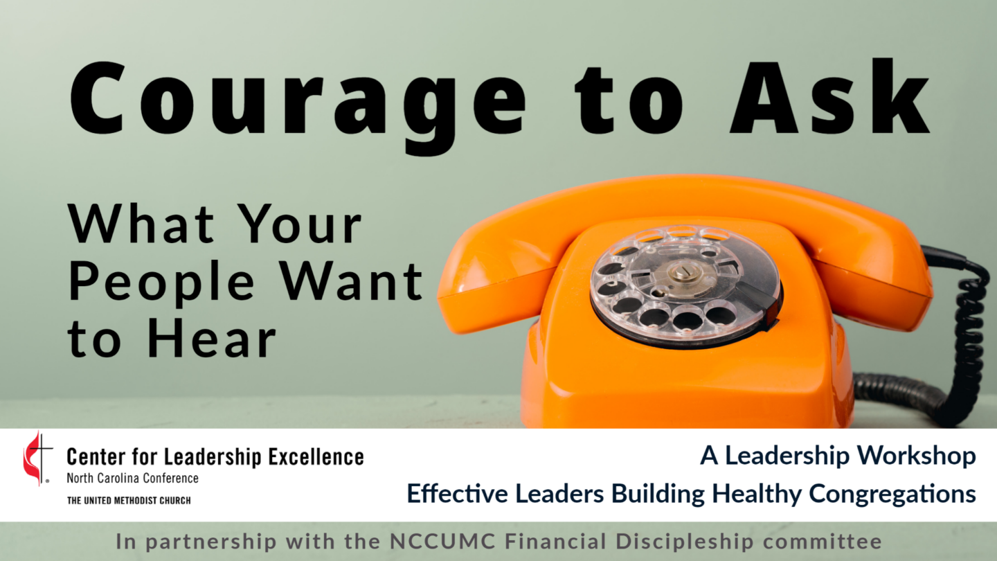 how-to-make-a-courageous-ask-center-for-leadership-excellence