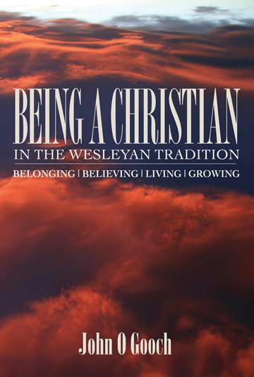 Being a Christian in the Wesleyan Tradition Cover