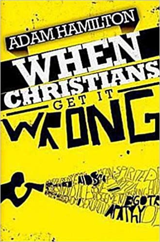 When Christians Get it Wrong cover