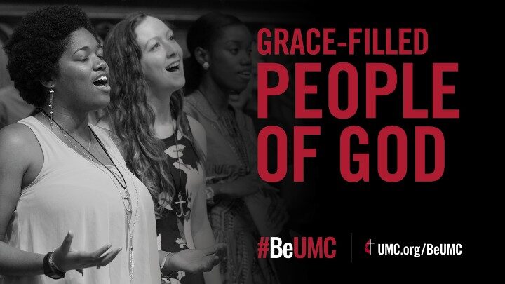 Grace-filled People of God #BeUMC