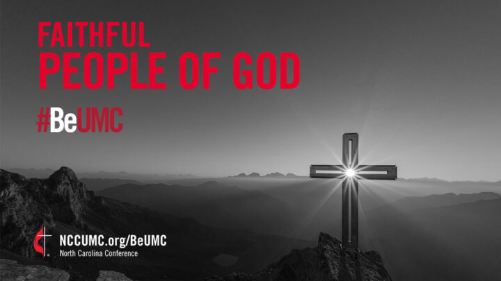 #BeUMC: Faithful People of God