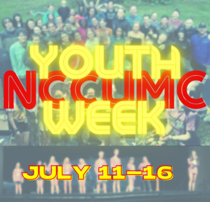 NCCUMC Youth Week