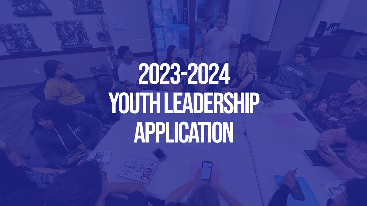 2023-2024 Youth Leadership Application Now Open 